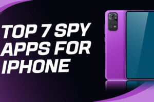 Top 7 Spy Apps for iPhone