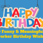 Coworker Birthday Wishes